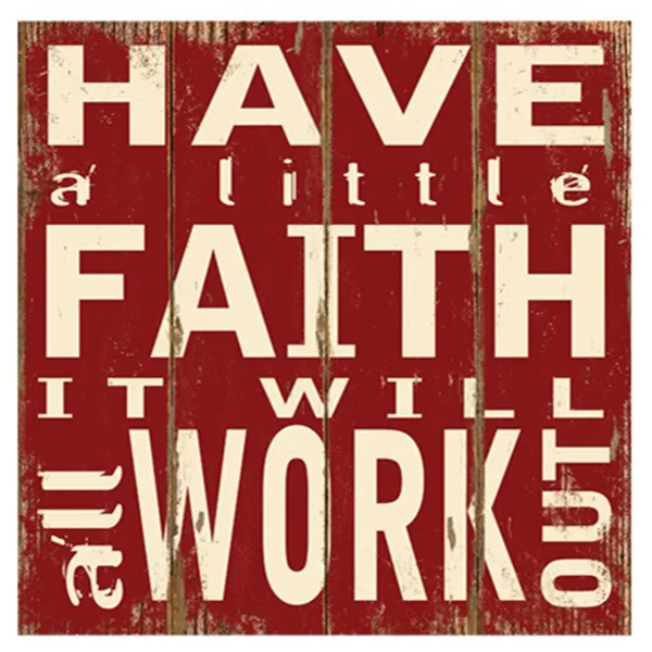 שלט עץ HAVE FAITH, 3732-3 זיאוס